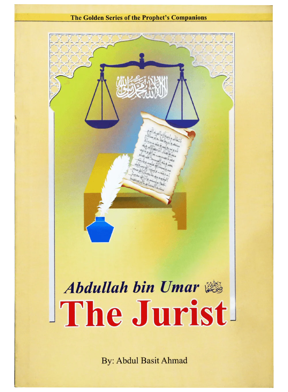 Abdullah Bin Umar (R.A)- The Jurist