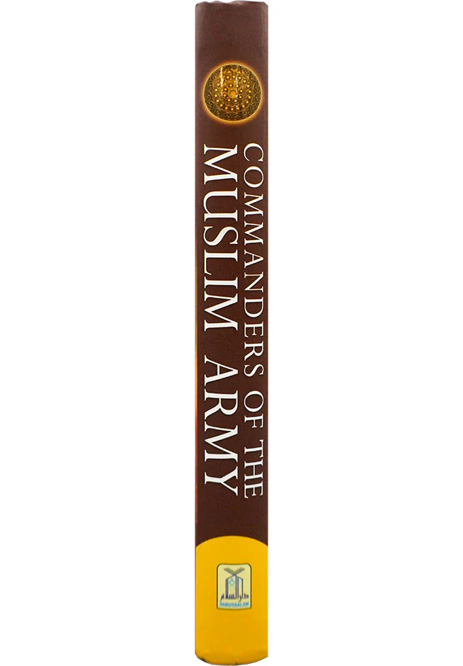 Commanders of the Muslim  army - Among the Companions of the Prophet (PBUH) - Image 4
