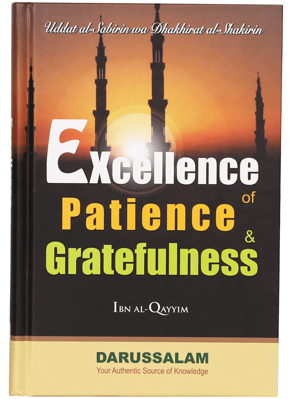 Excellence of Patience and Gratefulness