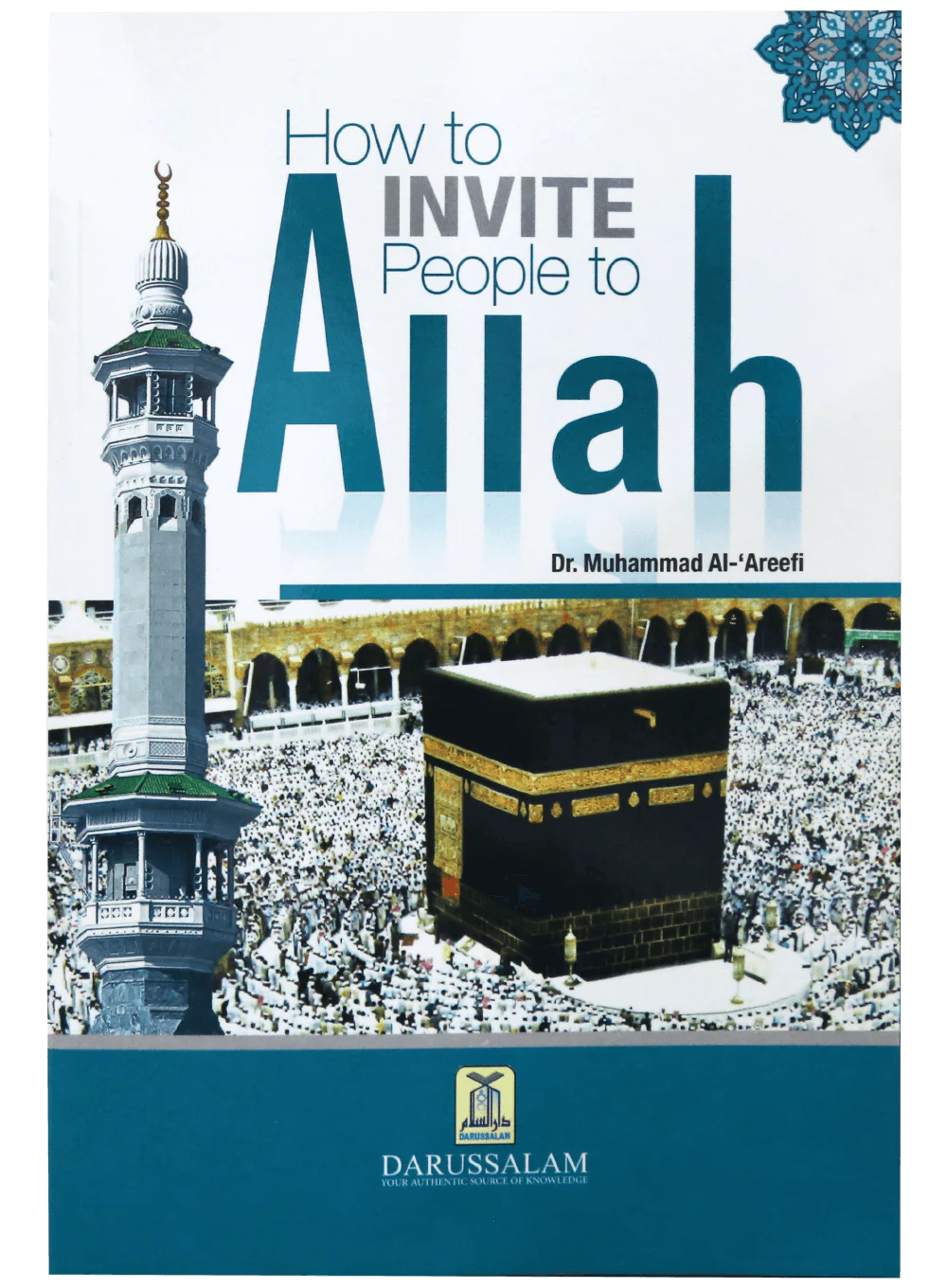 How to invite people to Allah