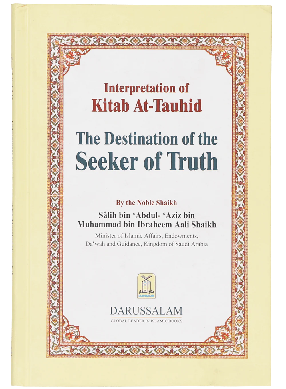 Interpretation of Kitab At-Tauhid The Destination of the Seeker of Truth