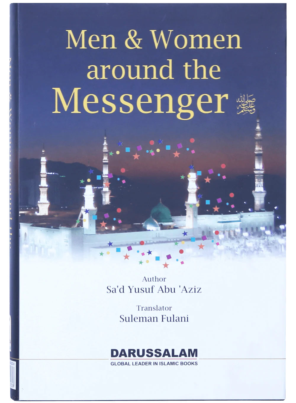 Men and Women Around the Messenger (PBUH)