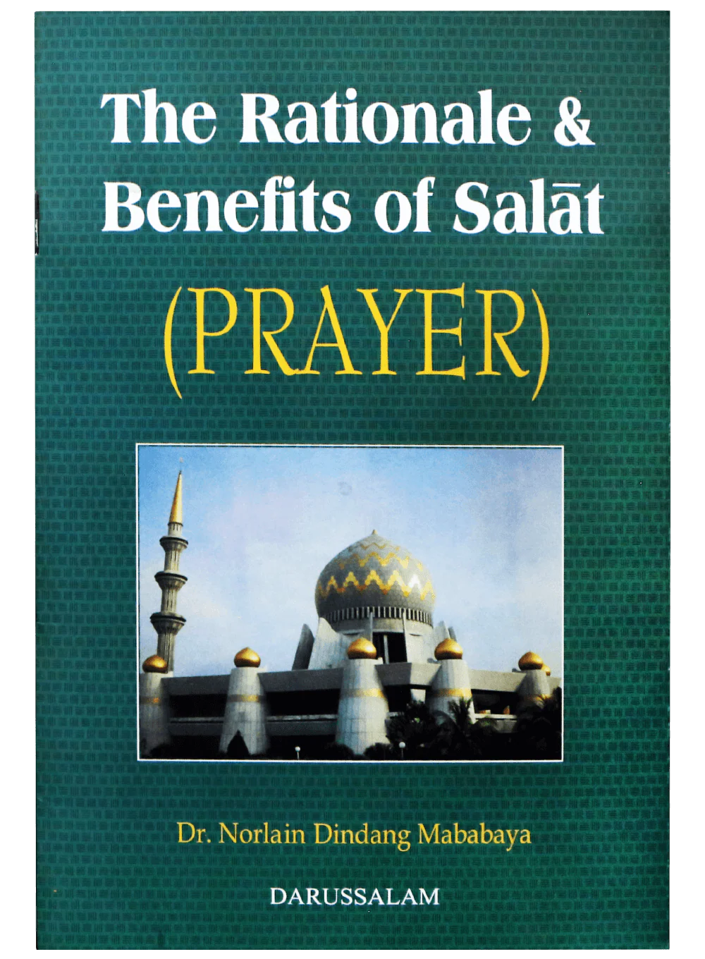 Rational & Benefits of Salaat