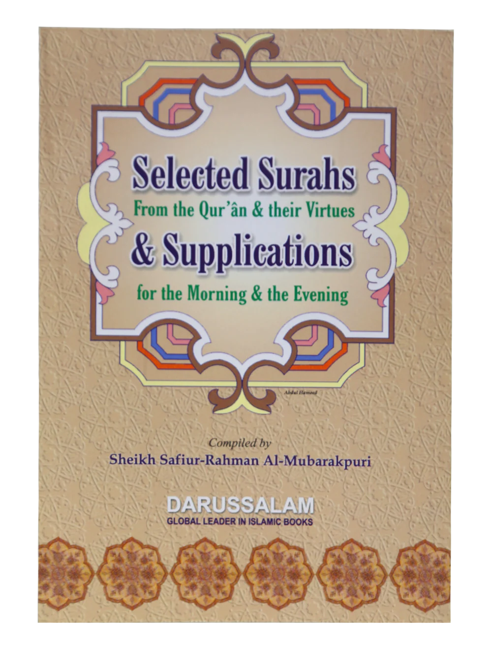 Selected Surahs and Supplications from The Quran