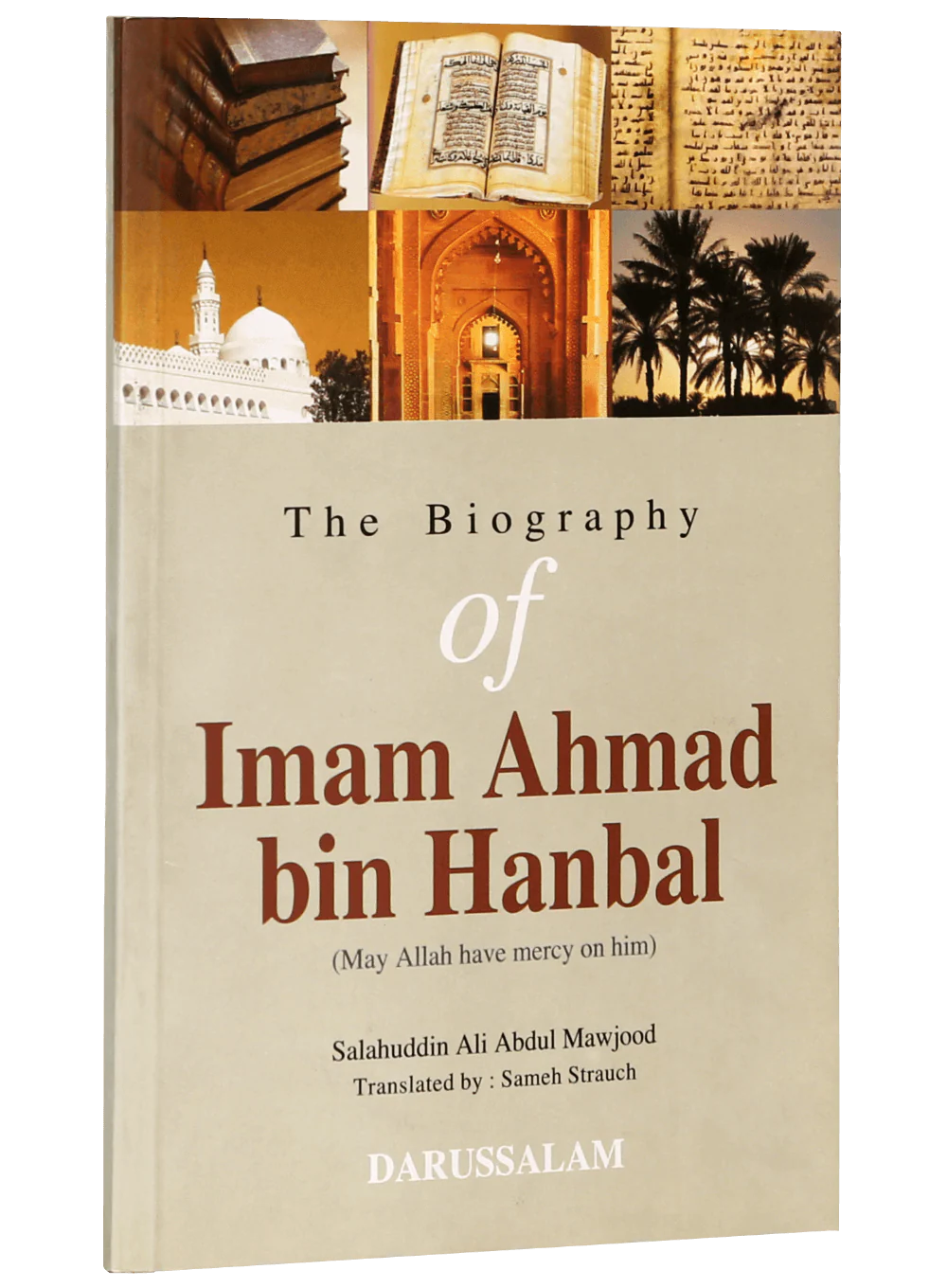 The Biography of Imam Ahmad bin Hanbal (R.A) - Image 5