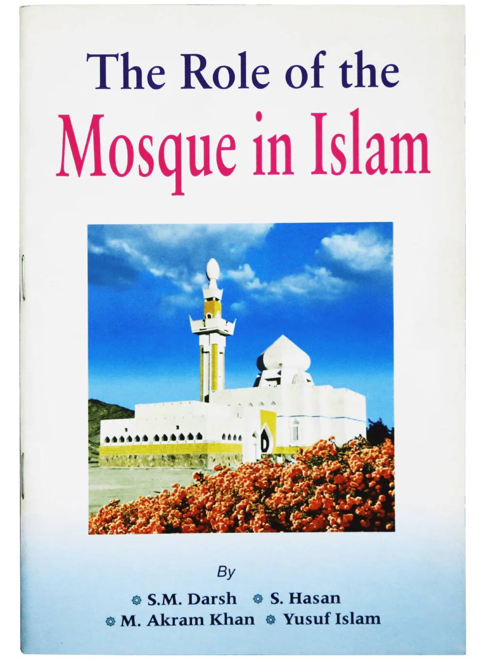 The Role of Mosque in Islam