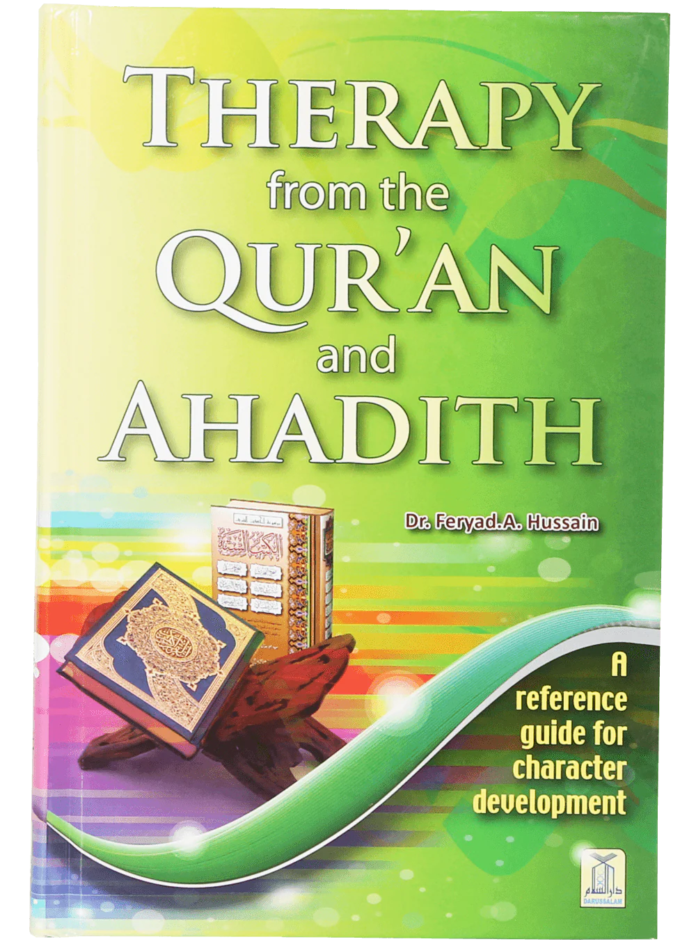 Therapy from the Qur`an and Ahadith