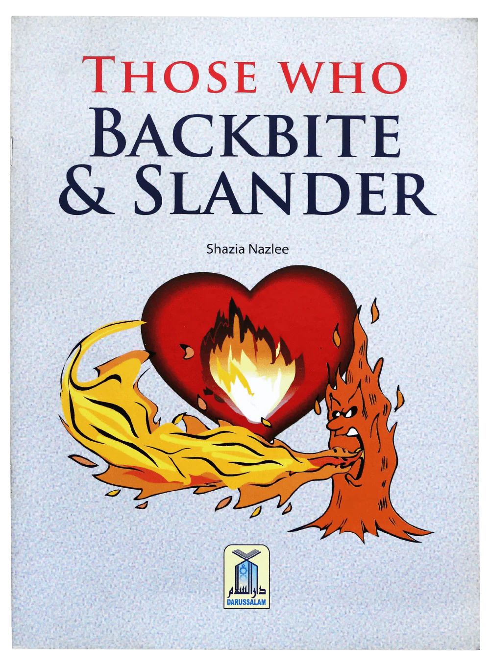 Those who backbite and Slander